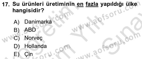 Balık Yetiştiriciliği Dersi 2023 - 2024 Yılı (Final) Dönem Sonu Sınav Soruları 17. Soru