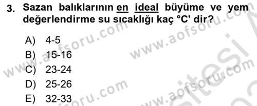 Balık Yetiştiriciliği Dersi 2023 - 2024 Yılı (Final) Dönem Sonu Sınav Soruları 3. Soru