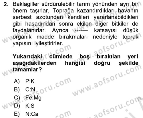 Tarla Bitkileri Dersi 2024 - 2025 Yılı (Final) Dönem Sonu Sınav Soruları 2. Soru