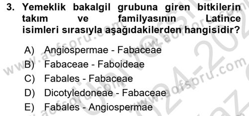 Tarla Bitkileri Dersi 2024 - 2025 Yılı Yaz Okulu Sınav Soruları 3. Soru
