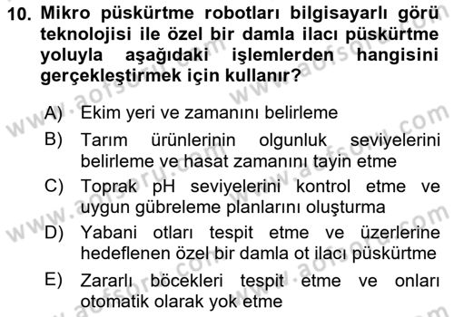 Tarım 4.0 Dersi 2024 - 2025 Yılı (Vize) Ara Sınav Soruları 10. Soru