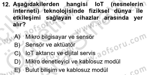 Tarım 4.0 Dersi 2024 - 2025 Yılı (Vize) Ara Sınav Soruları 12. Soru
