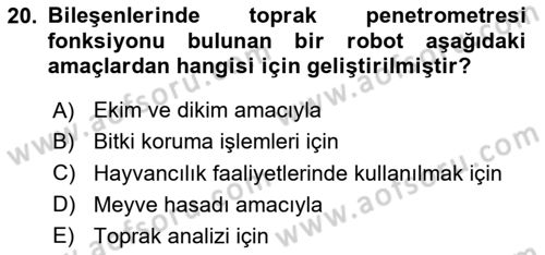 Tarım 4.0 Dersi 2024 - 2025 Yılı (Vize) Ara Sınav Soruları 20. Soru