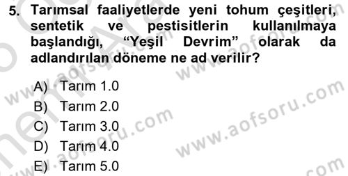 Tarım 4.0 Dersi 2024 - 2025 Yılı (Vize) Ara Sınav Soruları 5. Soru