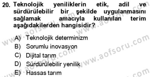 Tarım 4.0 Dersi 2024 - 2025 Yılı (Final) Dönem Sonu Sınav Soruları 20. Soru
