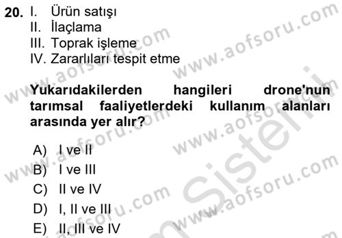 Tarım 4.0 Dersi 2024 - 2025 Yılı Yaz Okulu Sınav Soruları 20. Soru