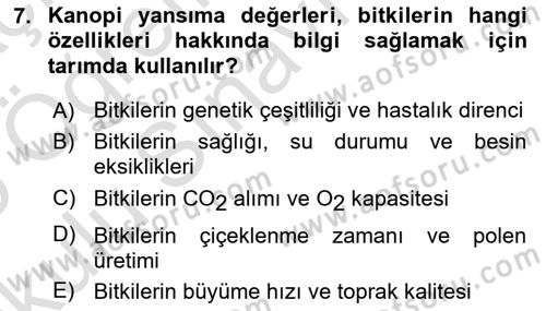Tarım 4.0 Dersi 2024 - 2025 Yılı Yaz Okulu Sınav Soruları 7. Soru