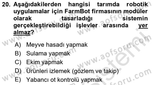 Tarım 4.0 Dersi 2025 - 2026 Yılı (Vize) Ara Sınav Soruları 20. Soru