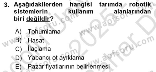 Tarım 4.0 Dersi 2025 - 2026 Yılı (Vize) Ara Sınav Soruları 3. Soru