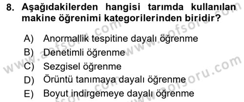 Tarım 4.0 Dersi 2025 - 2026 Yılı (Vize) Ara Sınav Soruları 8. Soru