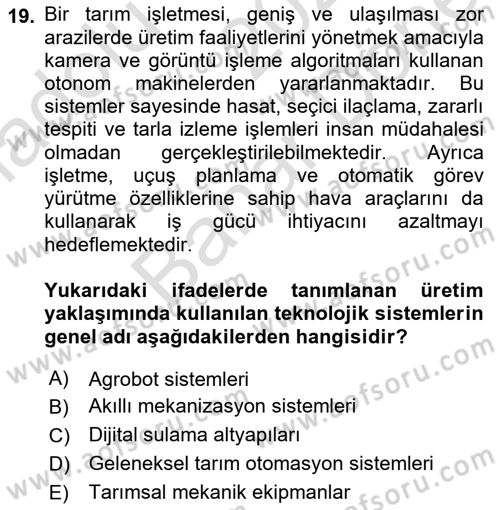 Tarım 4.0 Dersi 2025 - 2026 Yılı (Final) Dönem Sonu Sınav Soruları 19. Soru