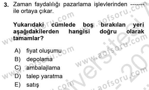 Tarımsal Pazarlama Dersi 2024 - 2025 Yılı (Vize) Ara Sınav Soruları 3. Soru