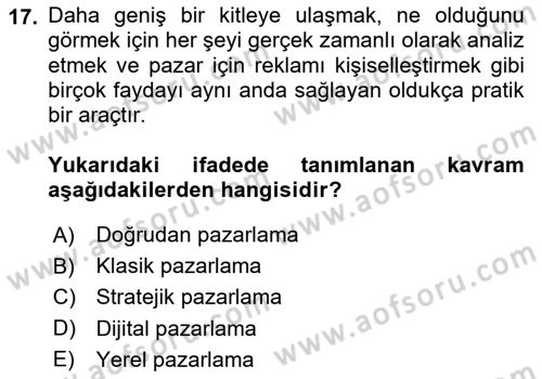 Tarımsal Pazarlama Dersi 2024 - 2025 Yılı (Final) Dönem Sonu Sınav Soruları 17. Soru