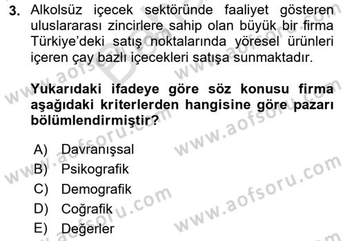 Tarımsal Pazarlama Dersi 2024 - 2025 Yılı (Final) Dönem Sonu Sınav Soruları 3. Soru