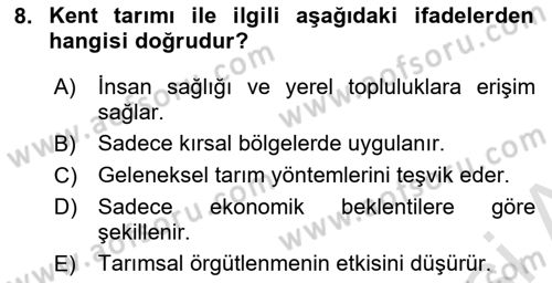 Tarımsal Pazarlama Dersi 2024 - 2025 Yılı (Final) Dönem Sonu Sınav Soruları 8. Soru