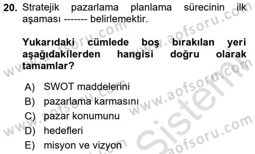 Tarımsal Pazarlama Dersi 2024 - 2025 Yılı Yaz Okulu Sınav Soruları 20. Soru