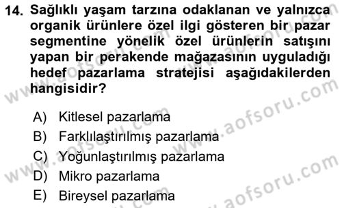 Tarımsal Pazarlama Dersi 2025 - 2026 Yılı (Vize) Ara Sınav Soruları 14. Soru