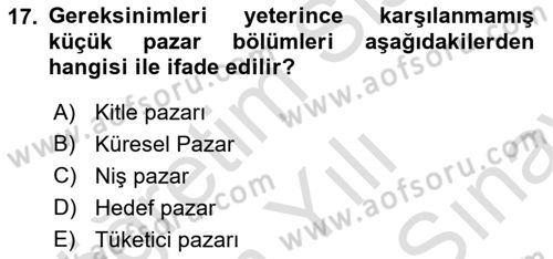Tarımsal Pazarlama Dersi 2025 - 2026 Yılı (Final) Dönem Sonu Sınav Soruları 17. Soru