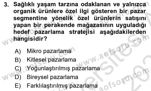 Tarımsal Pazarlama Dersi 2025 - 2026 Yılı (Final) Dönem Sonu Sınav Soruları 3. Soru