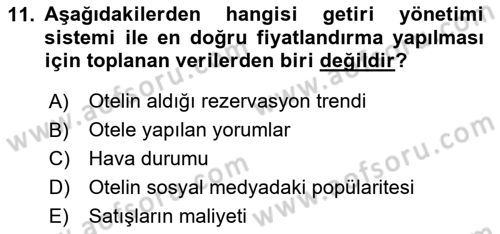Turizmde Otomasyon Sistemleri Dersi 2020 - 2021 Yılı Yaz Okulu Sınav Soruları 11. Soru