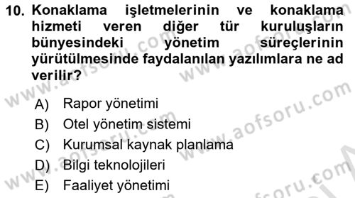 Turizmde Otomasyon Sistemleri Dersi Ara Sınavı Deneme Sınav Soruları 10. Soru