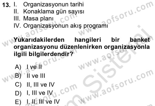 Turizmde Otomasyon Sistemleri Dersi Ara Sınavı Deneme Sınav Soruları 13. Soru