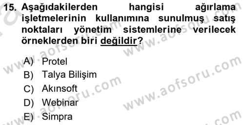 Turizmde Otomasyon Sistemleri Dersi Ara Sınavı Deneme Sınav Soruları 15. Soru