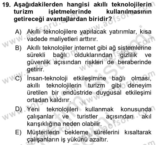 Turizmde Otomasyon Sistemleri Dersi 2021 - 2022 Yılı (Final) Dönem Sonu Sınav Soruları 19. Soru
