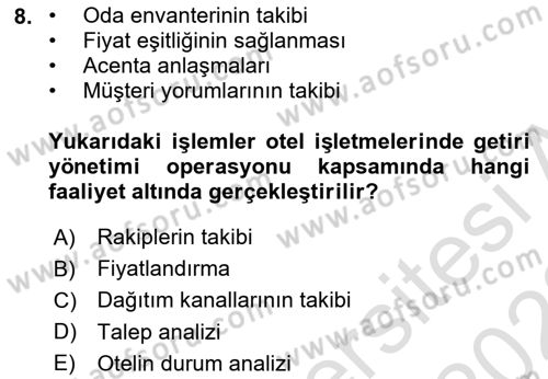 Turizmde Otomasyon Sistemleri Dersi 2021 - 2022 Yılı (Final) Dönem Sonu Sınav Soruları 8. Soru
