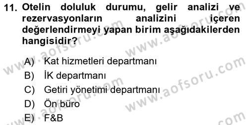 Turizmde Otomasyon Sistemleri Dersi 2021 - 2022 Yılı Yaz Okulu Sınav Soruları 11. Soru