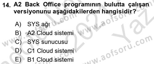 Turizmde Otomasyon Sistemleri Dersi 2021 - 2022 Yılı Yaz Okulu Sınav Soruları 14. Soru