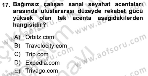 Turizmde Otomasyon Sistemleri Dersi 2021 - 2022 Yılı Yaz Okulu Sınav Soruları 17. Soru