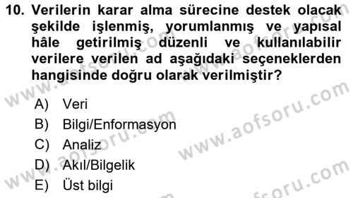Turizmde Otomasyon Sistemleri Dersi 2022 - 2023 Yılı (Vize) Ara Sınav Soruları 10. Soru