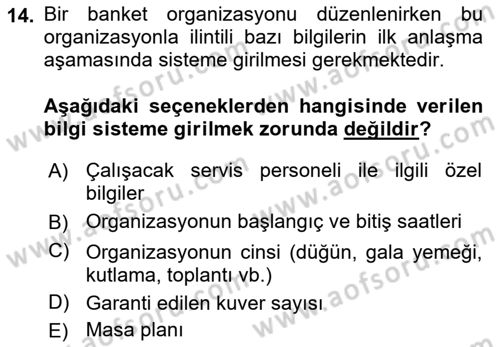 Turizmde Otomasyon Sistemleri Dersi 2022 - 2023 Yılı (Vize) Ara Sınav Soruları 14. Soru