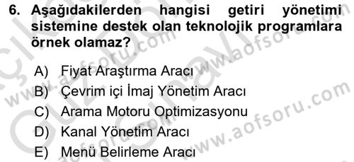 Turizmde Otomasyon Sistemleri Dersi 2022 - 2023 Yılı (Final) Dönem Sonu Sınav Soruları 6. Soru