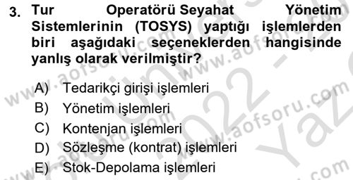 Turizmde Otomasyon Sistemleri Dersi 2022 - 2023 Yılı Yaz Okulu Sınav Soruları 3. Soru