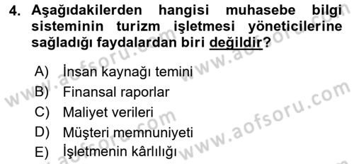 Turizmde Otomasyon Sistemleri Dersi 2022 - 2023 Yılı Yaz Okulu Sınav Soruları 4. Soru
