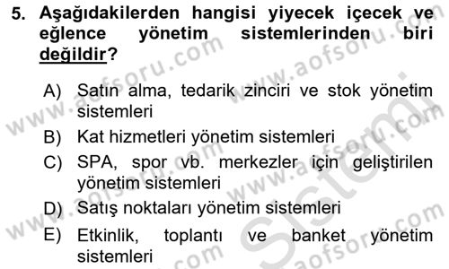 Turizmde Otomasyon Sistemleri Dersi 2022 - 2023 Yılı Yaz Okulu Sınav Soruları 5. Soru