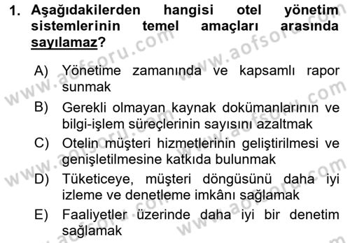Turizmde Otomasyon Sistemleri Dersi Ara Sınavı Deneme Sınav Soruları 1. Soru