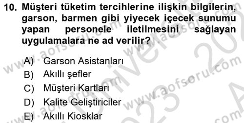 Turizmde Otomasyon Sistemleri Dersi 2023 - 2024 Yılı (Vize) Ara Sınav Soruları 10. Soru