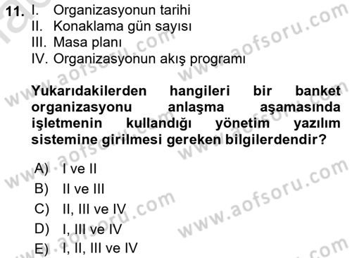 Turizmde Otomasyon Sistemleri Dersi 2023 - 2024 Yılı (Vize) Ara Sınav Soruları 11. Soru
