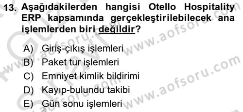 Turizmde Otomasyon Sistemleri Dersi Ara Sınavı Deneme Sınav Soruları 13. Soru