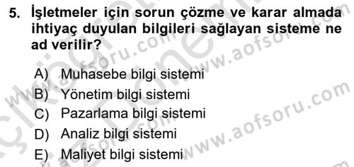Turizmde Otomasyon Sistemleri Dersi Ara Sınavı Deneme Sınav Soruları 5. Soru