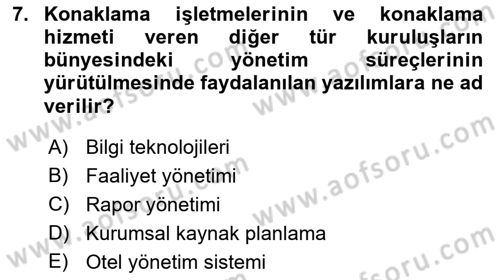 Turizmde Otomasyon Sistemleri Dersi Ara Sınavı Deneme Sınav Soruları 7. Soru