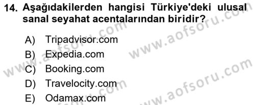 Turizmde Otomasyon Sistemleri Dersi 2023 - 2024 Yılı (Final) Dönem Sonu Sınav Soruları 14. Soru