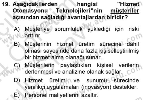 Turizmde Otomasyon Sistemleri Dersi 2023 - 2024 Yılı Yaz Okulu Sınav Soruları 19. Soru
