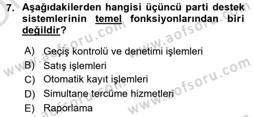 Turizmde Otomasyon Sistemleri Dersi 2023 - 2024 Yılı Yaz Okulu Sınav Soruları 7. Soru
