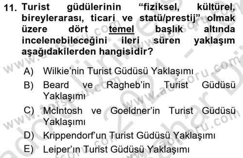 Turist Davranışı Dersi 2021 - 2022 Yılı (Vize) Ara Sınav Soruları 11. Soru