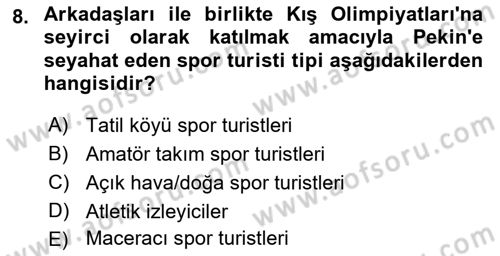 Turist Davranışı Dersi 2021 - 2022 Yılı (Final) Dönem Sonu Sınav Soruları 8. Soru