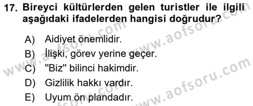 Turist Davranışı Dersi 2022 - 2023 Yılı Yaz Okulu Sınav Soruları 17. Soru